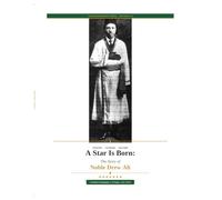 A Star is Born: The story of Noble Drew Ali: A Children's Biography
