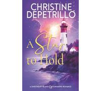 A Star to Hold (A Sweetheart Island Matchmaking Romance)