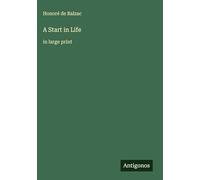 A Start in Life: in large print
