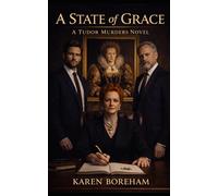 A State of Grace: A Tudor Murders Book