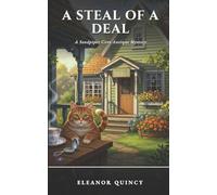 A Steal of a Deal: A Small-Town Antiques Amateur Sleuth Cozy Mystery with a Slow-Burn Clean Romance (The Sandpiper Cove Antique Mysteries, Book 1)