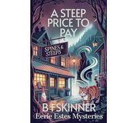 A Steep Price to Pay: 2 (Eerie Estes Mysteries)