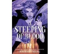 A Steeping of Blood: 2 (Blood and Tea, 2)