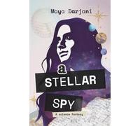 A Stellar Spy: A science fantasy thriller (Children of Gaia)