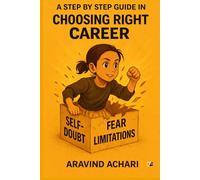 A Step By Step Guide In Choosing Right Career