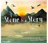 A Stone Is a Story