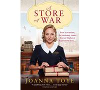 A Store at War: The first heartwarming historical fiction romance in an uplifting wartime family saga: Book 1 (The Shop Girls)
