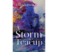 A Storm in a Teacup