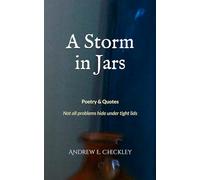 A Storm in Jars: Poetry & Quotes: Not all problems hide under a tight lid.