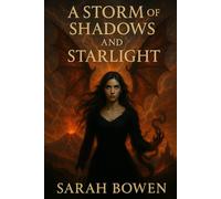 A Storm of Shadows and Starlight (A Legacy of Shadows)