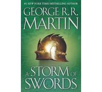 Storm Of Swords (a Song Of Ice And Fire: Book Three ( Song Of Ice And