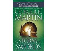 [A Storm of Swords] (By: George R. R. Martin) [published: September, 2005]