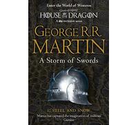 A Storm of Swords: Part 1 Steel and Snow: The bestselling classic epic fantasy series behind the award-winning HBO show and phenomenon GAME OF THRONES: Book 3 (A Song of Ice and Fire)
