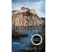 A Storm of Swords: Part 1 Steel and Snow: The bestselling classic epic fantasy series behind the award-winning HBO and Sky TV show and phenomenon GAME OF THRONES: Book 3 (A Song of Ice and Fire)