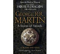 A Storm of Swords: Part 2 Blood and Gold: The bestselling classic epic fantasy series behind the award-winning HBO show and phenomenon GAME OF THRONES: Book 3 (A Song of Ice and Fire)