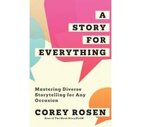 A Story for Everything: Mastering Diverse Storytelling for Any Occasion