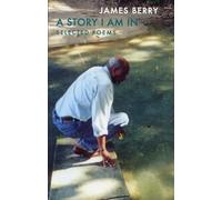A Story I Am in: New & Selected Poems