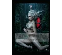 A Story in the Land of Fairies: A Gothic Fairy Tale