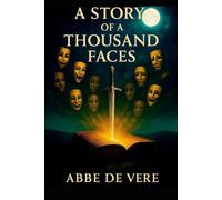A Story of A Thousand Faces
