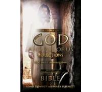 A Story Of God And All Of Us Reflections: 100 Daily Inspirations (devo