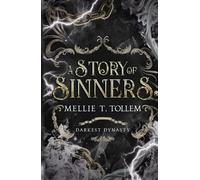 A Story of Sinners: Darkest Dynasty Book Two