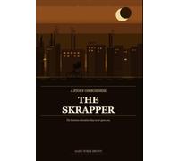 A Story On Business: The Skrapper: The Business Education They Never Gave You