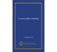 A story-teller's holiday