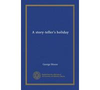 A story-teller's holiday
