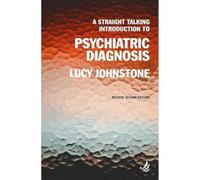 A Straight Talking Introduction to Psychiatric Diagnosis (second edition) (The Straight Talking Introductions series)