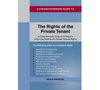 A Straightforward Guide to the Rights of the Private Tenants: Revised Edition - 2025