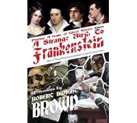 A Strange Birth To Frankenstein - Omnibus