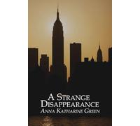 A Strange Disappearance