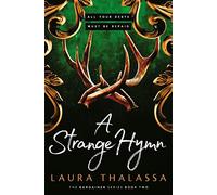 A Strange Hymn: Book two in the bestselling smash-hit dark fantasy romance! (The Bargainer Series)