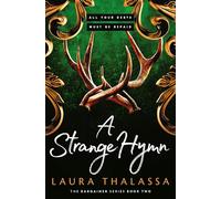 A Strange Hymn: Book two in the bestselling smash-hit dark fantasy romance! (The Bargainer Series)