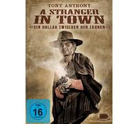 A Stranger In Town - Ein Dollar zwischen den Zähnen - Uncut [Alemania] [DVD]
