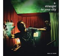 A Stranger to Your City [Vinilo]