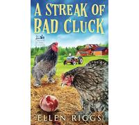 A Streak of Bad Cluck (I Misteri di Tira-le-Cuoia 3)