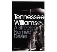 A Streetcar Named Desire (Modern Classics (Penguin))(Play edition) by Tennessee Williams (5-Mar-2009) Paperback