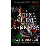 A String of Fate in the Darkness