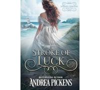 A Stroke of Luck: 4 (Intrepid Heroines)