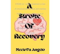 A Stroke of Recovery