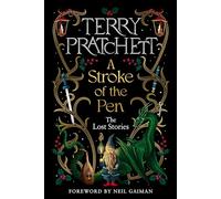 A Stroke of the Pen: Rediscovered stories from the UK’s bestselling science fiction and fantasy author