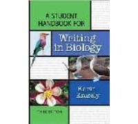 A Student Handbook For Writing In Biology (2nd Ed.)