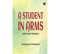 A Student in Arms: Second Series