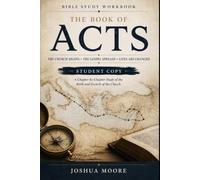 A Study Guide Through the Book of Acts: Student Copy (Study on Acts)