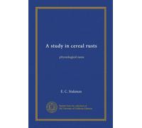 A study in cereal rusts: physiological races