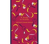 A Study in Scarlet: Arthur Conan Doyle (The Penguin English Library)