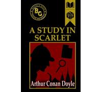 A Study in Scarlet (Black & Gold Classics)