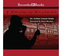 A Study in Scarlet (The Sherlock Holmes Series)