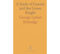 A Study of Gawain and the Green Knight
